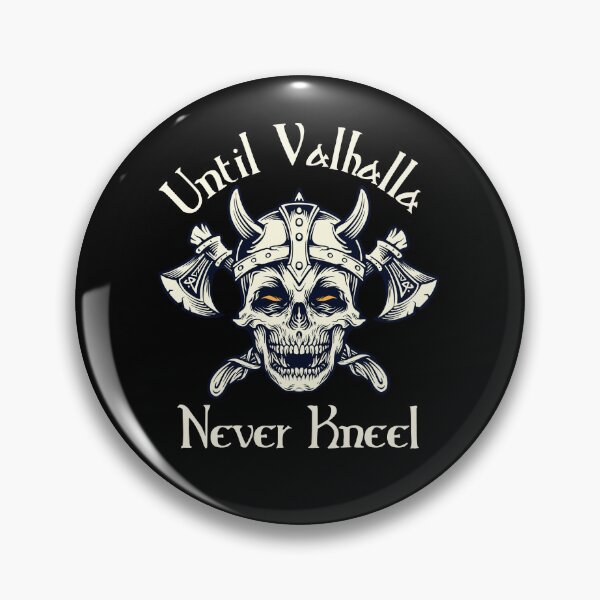 Item preview,  Until Valhalla Never Kneel designed and sold by Georgy09.