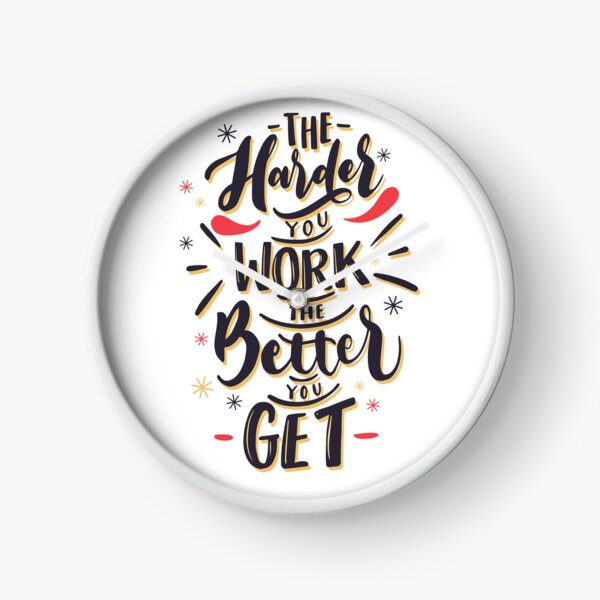 Item preview, Motivation _ The Harder You Work The Better You Get designed and sold by AI-Collections.