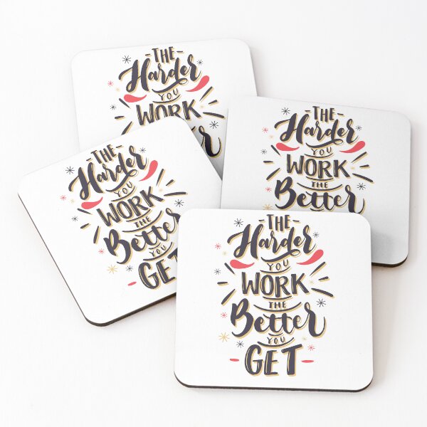 Item preview, Motivation _ The Harder You Work The Better You Get designed and sold by AI-Collections.