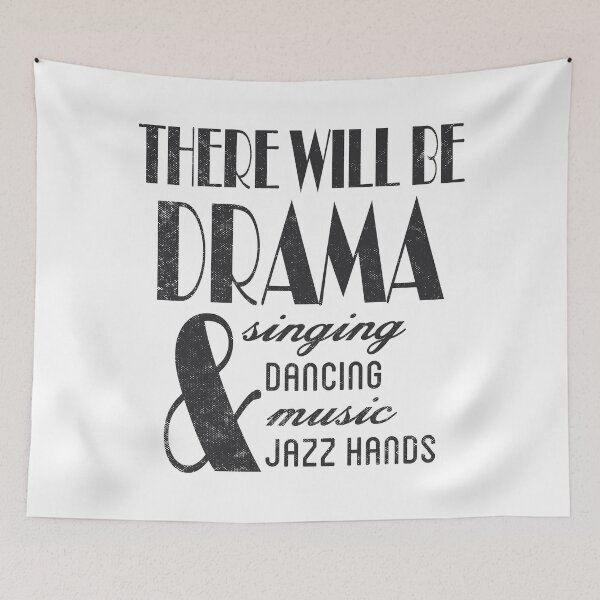 Item preview, There Will Be Drama Theatre Gift designed and sold by TonySpencer.