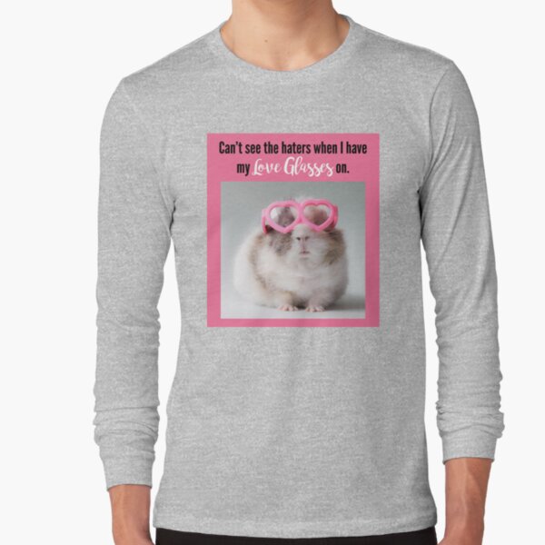 "Can't see the haters with my Love Glasses on" Tshirt by Jandsgraphics