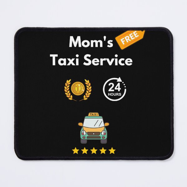 Item preview, Moms taxi service free ride in cute taxi funny school pick up designed and sold by Artstastic.