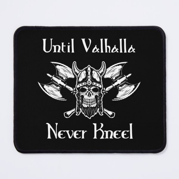 Item preview, Until Valhalla - Never Kneel - Skull and Axes designed and sold by Georgy09.