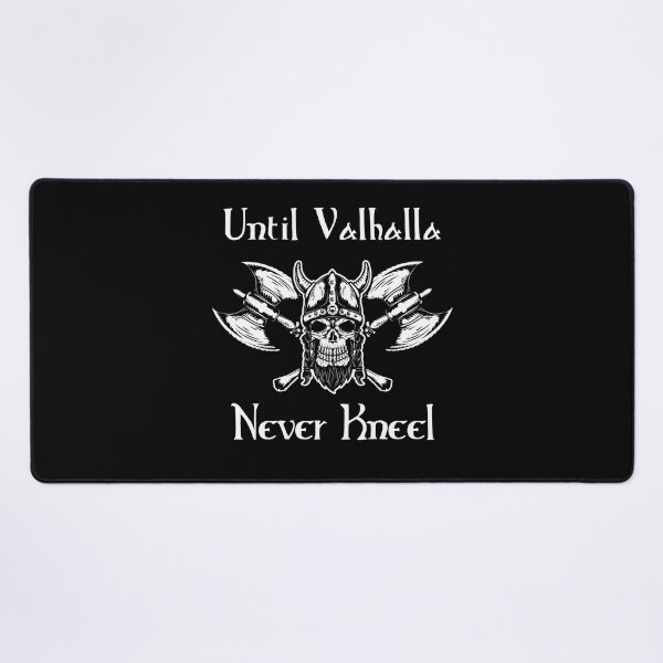 Item preview, Until Valhalla - Never Kneel - Skull and Axes designed and sold by Georgy09.