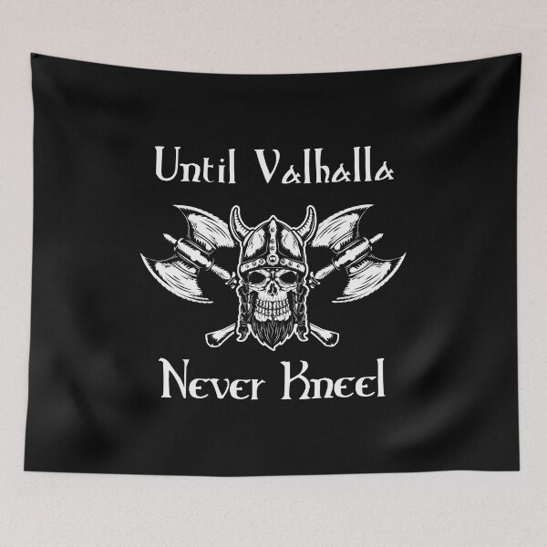 Item preview, Until Valhalla - Never Kneel - Skull and Axes designed and sold by Georgy09.