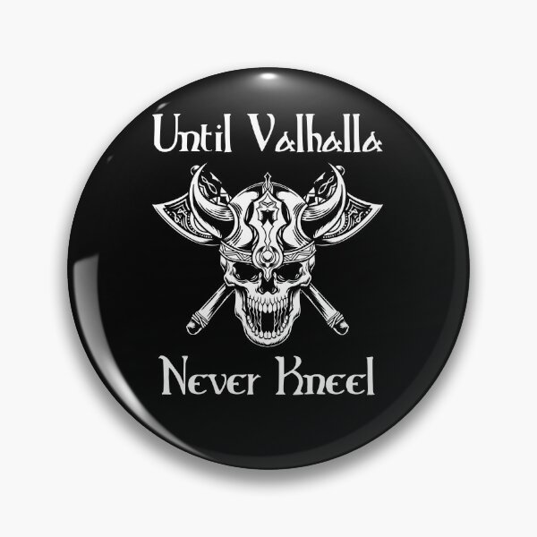 Item preview, Until Valhalla - Never Kneel - Smiling Skull designed and sold by Georgy09.