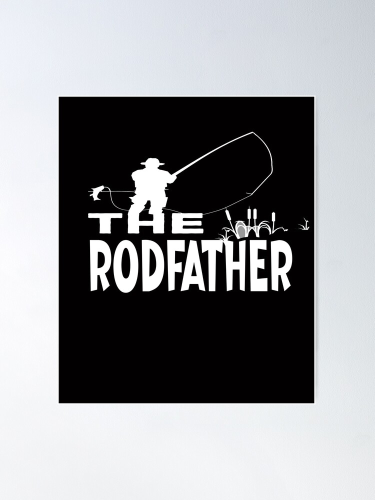 Funny The Rodfather Fishing Father Dad Gift T-shirt Adults Teens