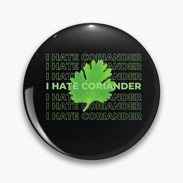 Item preview, I Hate Coriander designed and sold by dudelinart.