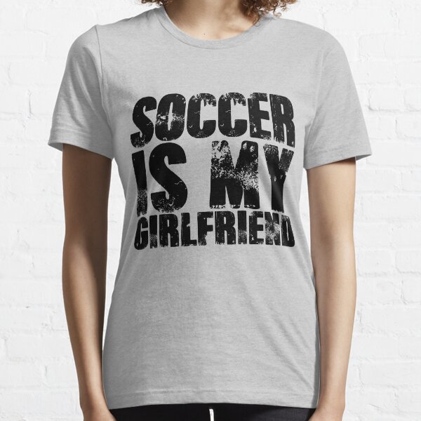 soccer girlfriend shirts