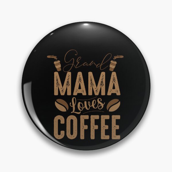 Artikelvorschau, Mama Loves Coffee Drinker Coffee Lover Caffeinated entworfen und verkauft von GrumpyDadCo.
