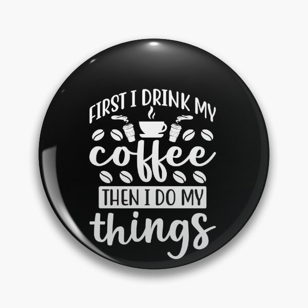 Artikelvorschau, Coffee Drinker Coffee Lover Caffeinated Coffeeholic entworfen und verkauft von GrumpyDadCo.