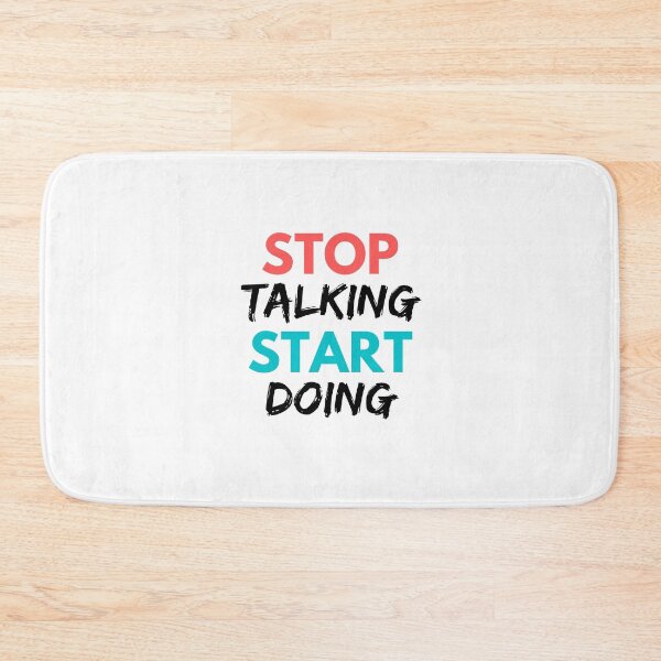 Item preview, Stop Talking Start Doing designed and sold by Joy Poddar.
