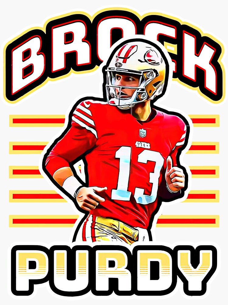 Brock Purdy San Francisco 49ers Sticker for Sale by wrld-wide