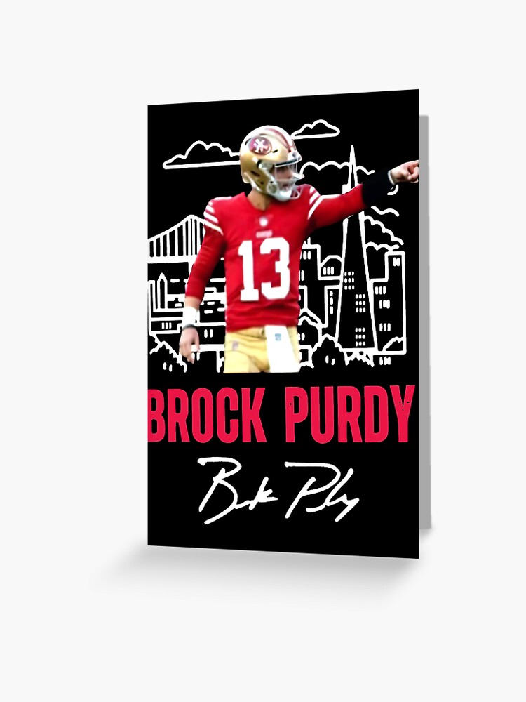 Brock Purdy Jersey' Greeting Card for Sale by IrmaWillis