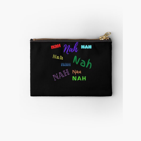 Item preview, Nah nah nah nah designed and sold by chikoslaibyz.