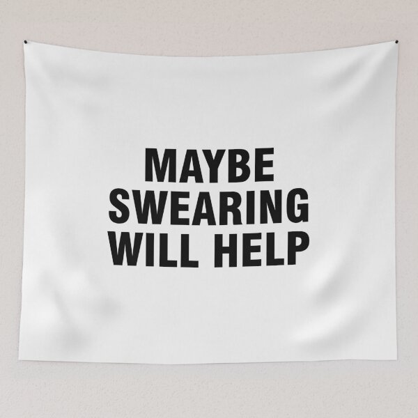Item preview, Maybe swearing will help designed and sold by allthetees.