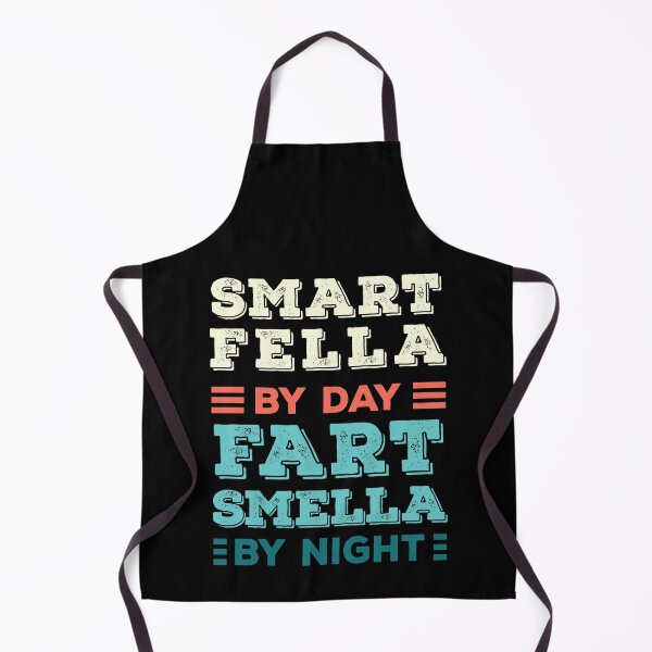 Item preview, Smart Fella By Day Fart Smella By Night Fun Fart Memes designed and sold by Designer-Girl.