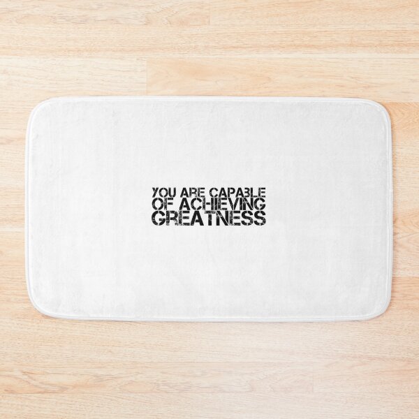 Item preview, You are capable of achieving greatness designed and sold by The  Lifers.