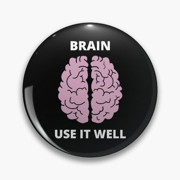 Item preview, Brain Use It Well - Funny Meme Sarcastic Satire - Self Inspirational Quotes - Inspirational Quotes About Life and Struggles designed and sold by ExploreTheStore.