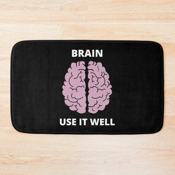Item preview, Brain Use It Well - Funny Meme Sarcastic Satire - Self Inspirational Quotes - Inspirational Quotes About Life and Struggles designed and sold by ExploreTheStore.