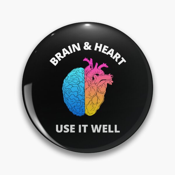 Item preview, Brain And Heart Use It Well - Funny Meme Sarcastic Satire - Self Inspirational Quotes - Inspirational Quotes About Life and Struggles designed and sold by ExploreTheStore.