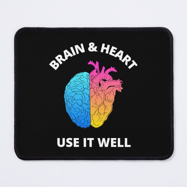 Item preview, Brain And Heart Use It Well - Funny Meme Sarcastic Satire - Self Inspirational Quotes - Inspirational Quotes About Life and Struggles designed and sold by ExploreTheStore.