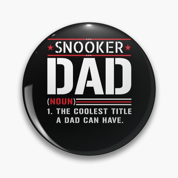 Item preview, Snooker Dad Father Saying designed and sold by 1681830934131.