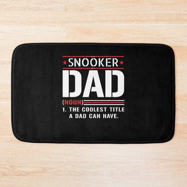 Item preview, Snooker Dad Father Saying designed and sold by 1681830934131.