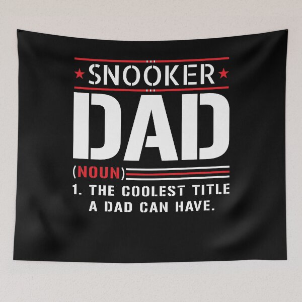 Item preview, Snooker Dad Father Saying designed and sold by 1681830934131.