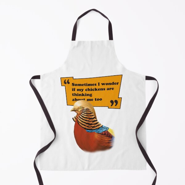 Item preview, Sometimes I wonder if my chickens are thinking about me too designed and sold by LeoXiang.