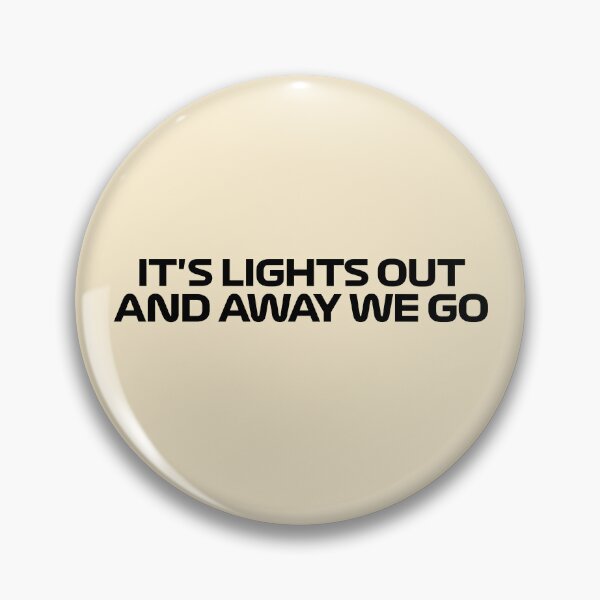 Item preview, It's Lights Out And Away We Go designed and sold by reval-store.