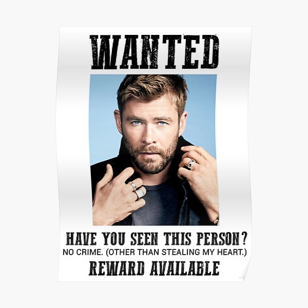 wanted: chris hemsworth Poster