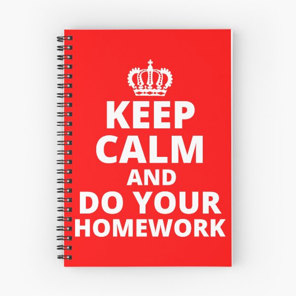 Item preview, Keep Calm and Do Your Homework designed and sold by LiToDesignCo.