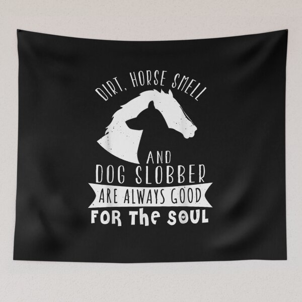 Item preview, Dirt Horse Smell And Dog Slobber Horse Lover designed and sold by M7MED12.