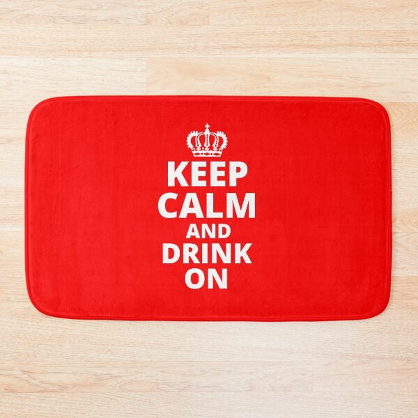Item preview, Keep Calm and Drink On designed and sold by LiToDesignCo.