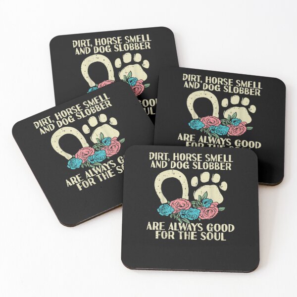 Item preview, Dirt Horse Smell And Dog Slobber Horse Lover designed and sold by M7MED12.