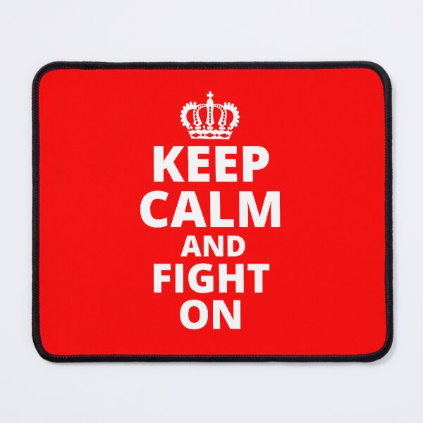 Item preview, Keep Calm and Fight On designed and sold by LiToDesignCo.