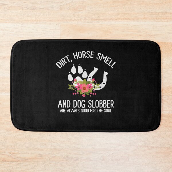 Item preview, Dirt Horse Smell And Dog Slobber Horse Lover designed and sold by M7MED12.