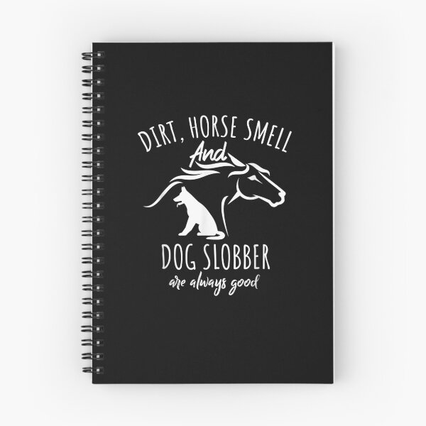 Item preview, Dirt Horse Smell And Dog Slobber Horse Lover designed and sold by M7MED12.