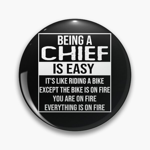 Item preview, Funny chief saying: being a chief is easy chief gifts designed and sold by alaechamlal.