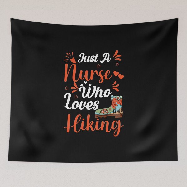 Item preview, Copy of Just A Nurse Who Loves Hiking designed and sold by beefrancky.