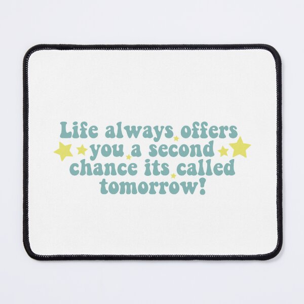 Item preview, Motivational Quotes - "Life always offers you a second chance its called tomorrow!" designed and sold by Kodexstore.