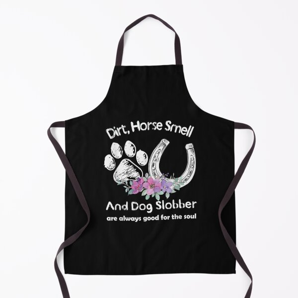 Item preview, Dirt Horse Smell And Dog Slobber Horse Lover designed and sold by M7MED12.