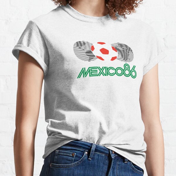 Mexico 86 T-Shirts for Sale | Redbubble