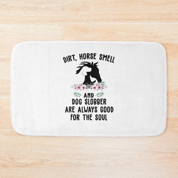 Item preview, Dirt Horse Smell And Dog Slobber Horse Lover designed and sold by M7MED12.