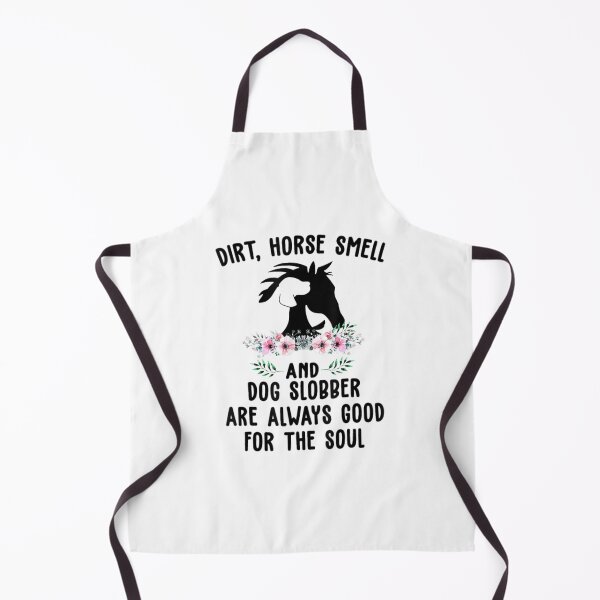 Item preview, Dirt Horse Smell And Dog Slobber Horse Lover designed and sold by M7MED12.