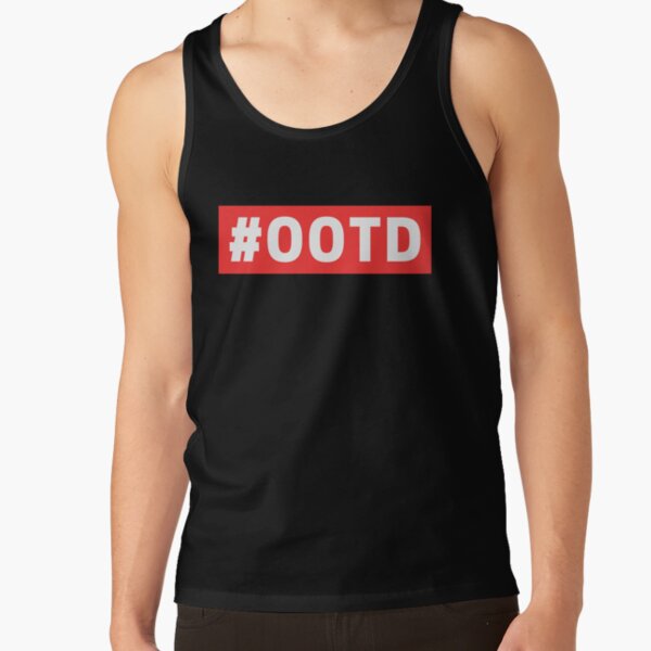 Ootd Tank Tops for Sale | Redbubble