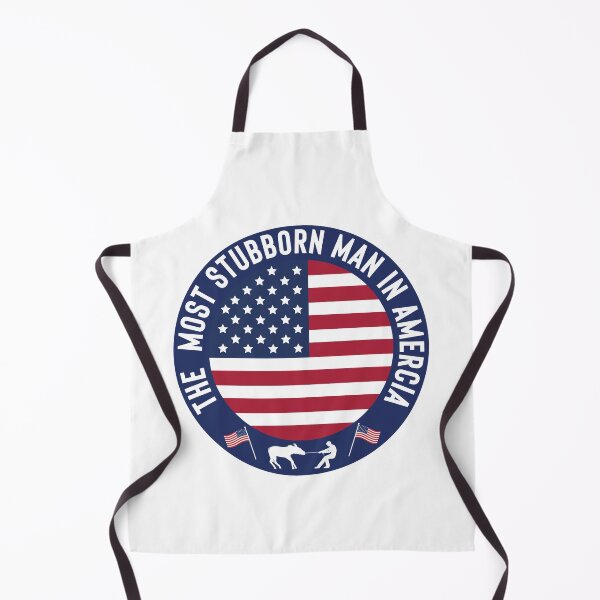 Item preview, The Most Stubborn Man in Amercia designed and sold by FlippinTurtles.