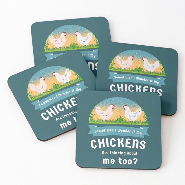 Item preview, Sometimes I Wonder If My Chickens Are Thinking About Me Too  designed and sold by Reddiamond3 ⭐⭐⭐⭐⭐.