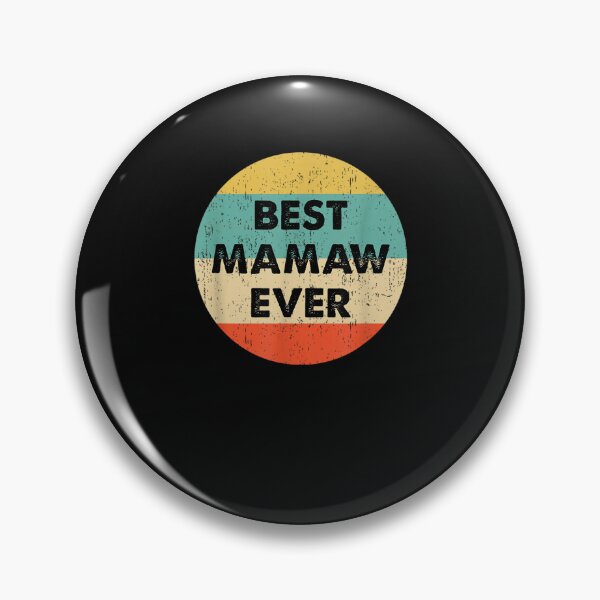Item preview, Best Mamaw Ever Mothers Day funny mamaw  designed and sold by M7MED12.